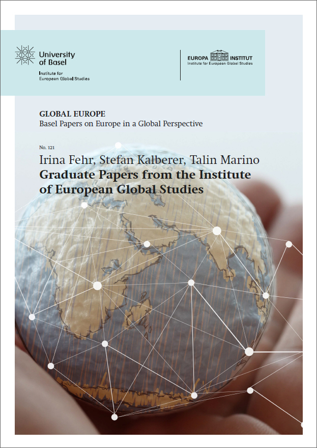 					Ansehen Nr. 121 (2021): Graduate Papers from the Institute of European Global Studies
				